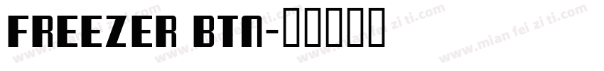 Freezer BTN字体转换